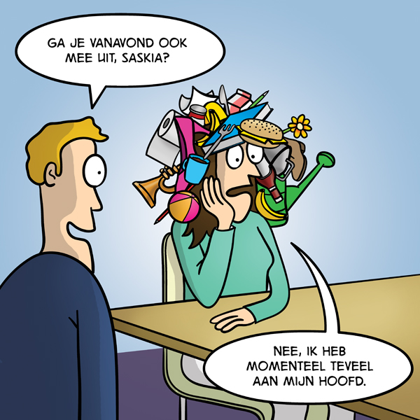 Teveel aan mijn hoofd