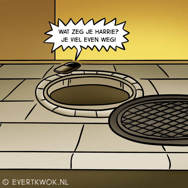 je viel even weg